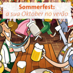 Sommerfest: a sua Oktober no verão.